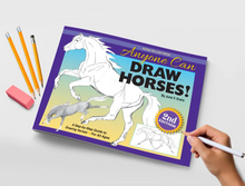 Load image into Gallery viewer, Anyone Can Draw Horses!